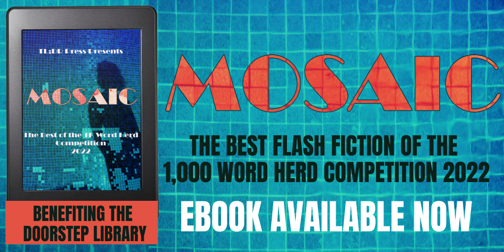 mosaic-now-available-best-of-the-1-000-word-herd-flash-fiction-2022